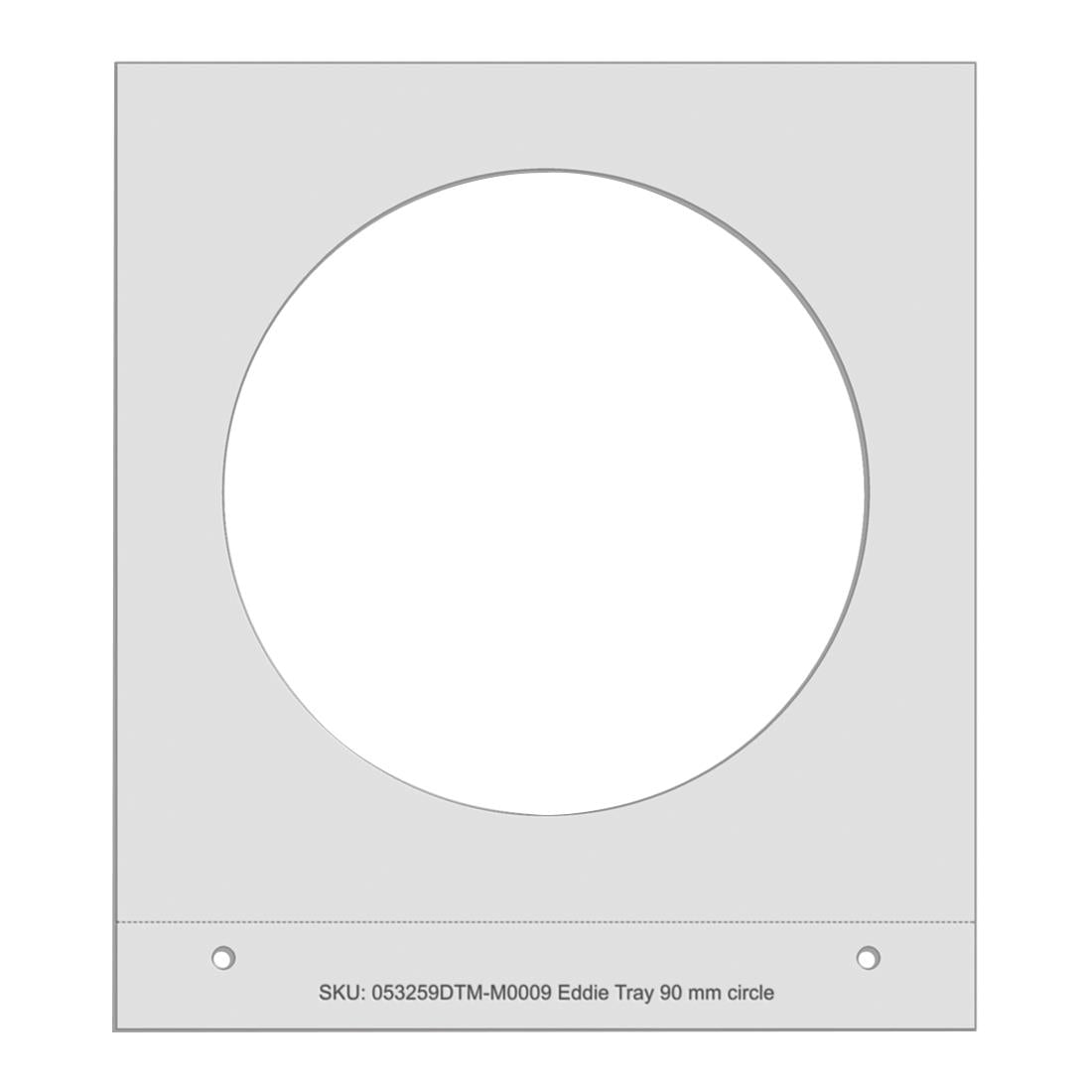 Eddie Manual Tray 90mm Circle