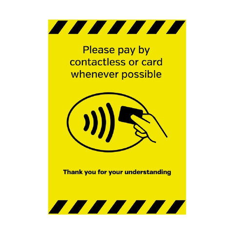 Please Pay By Contactless Or Card Whenever Possible Sign A5 Self-Adhesive